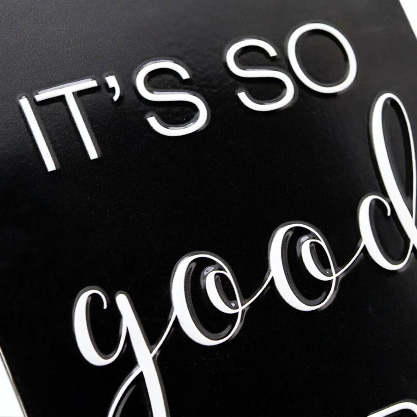 It's So Good To Be Home Embossed Metal Wall Sign - STV