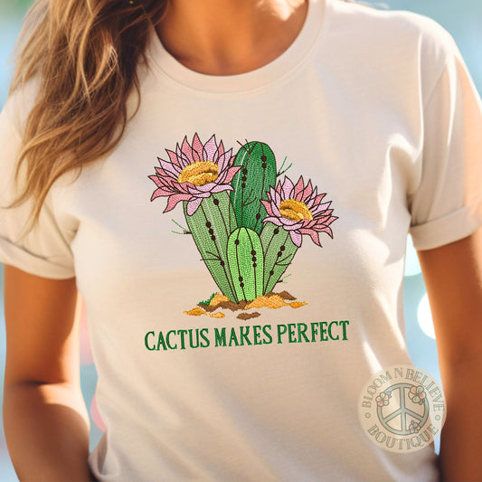 Cactus Makes Perfect Embroidered Unisex Shirt - Bloom-N-Believe Boutique