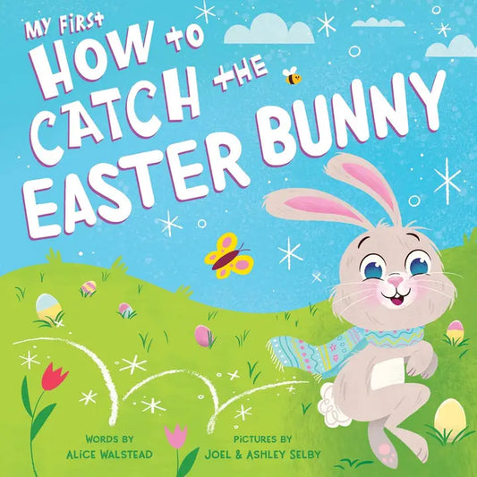 My First How To Catch The Easter Bunny Book - CHD