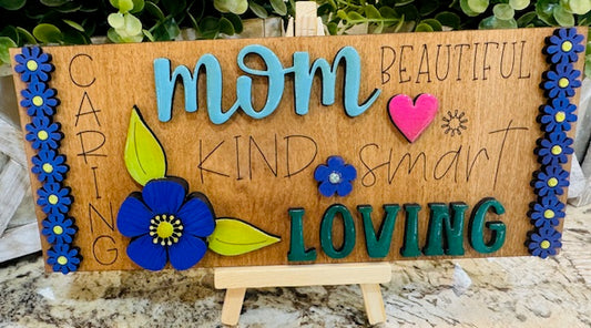 Shelf Sitter - Mom Kind Smart Beautiful - CHD