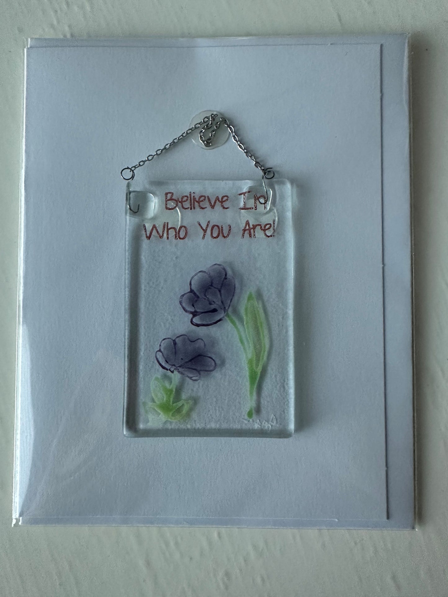 Note Card - Believe In Who You Are