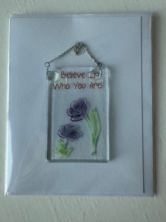 Note Card - Believe In Who You Are