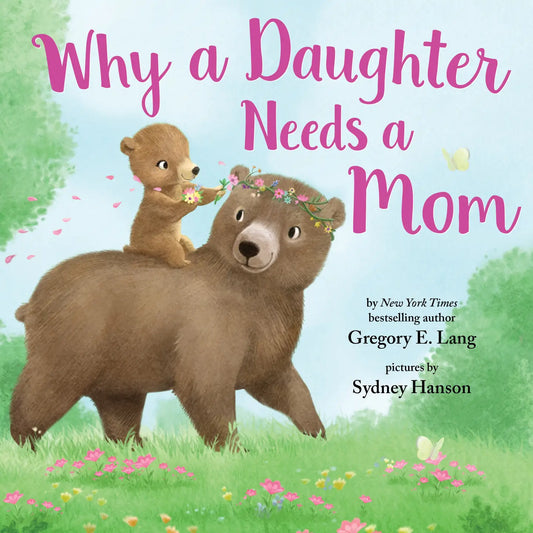 Why A Daughter Needs A Mom - STV