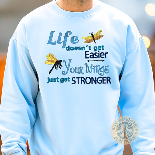 "Your Wings Get Stronger" Embroidered Unisex Shirt - Bloom-N-Believe Boutique