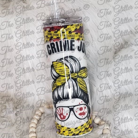 True Crime Junky - 20 oz Skinny - Glitter Boss